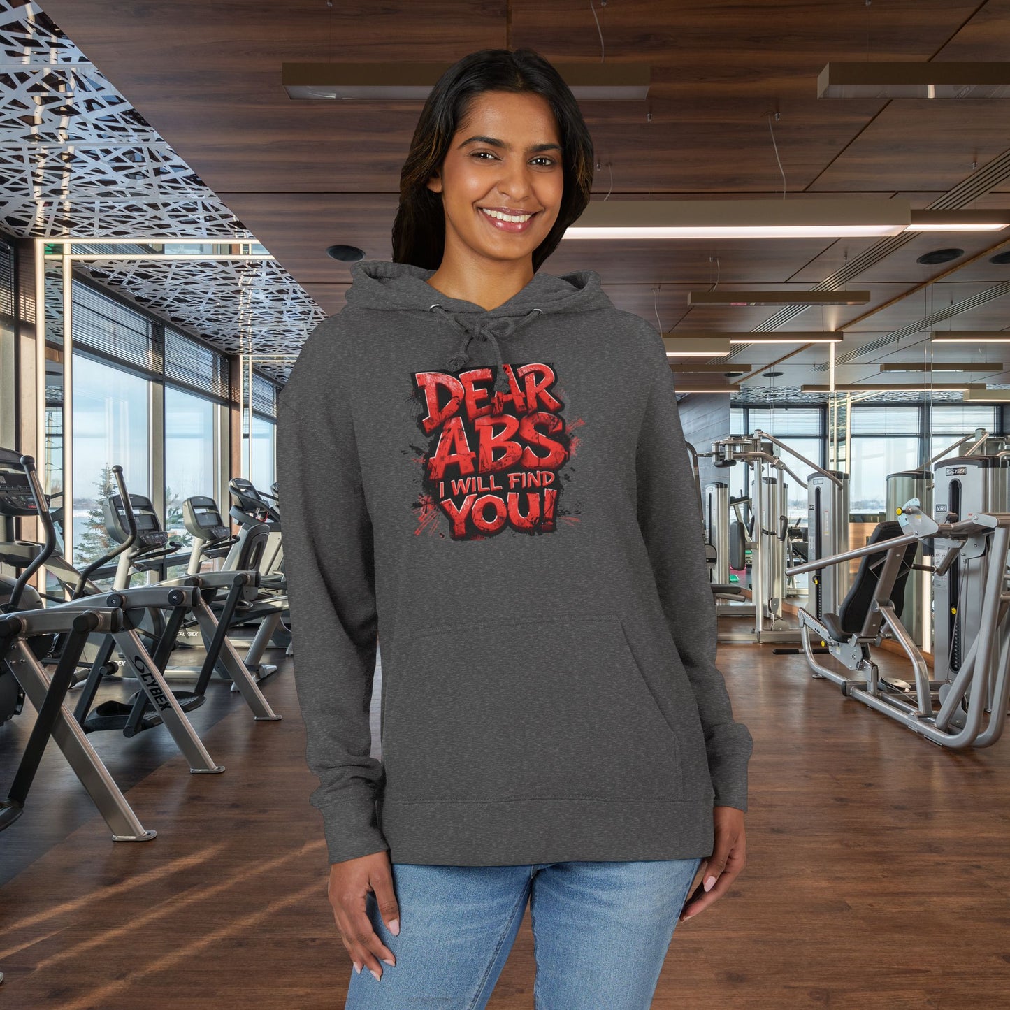 Dear Abs I Will Find You! - Unisex French Terry Hoodie - Motivational Fitness Apparel -