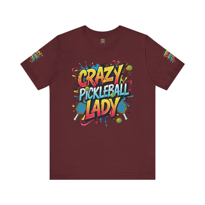 Eye-Catching  Crazy  Pickleball  Lady  T-Shirt - Fun  Graphic  Tee  for  Pickleball  Enthusiasts   Sizes  XS-5XL