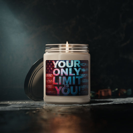 Soy Candle - Empowering Your Only Limit Is You! - Inspirational Home Decor, Motivational Gift
