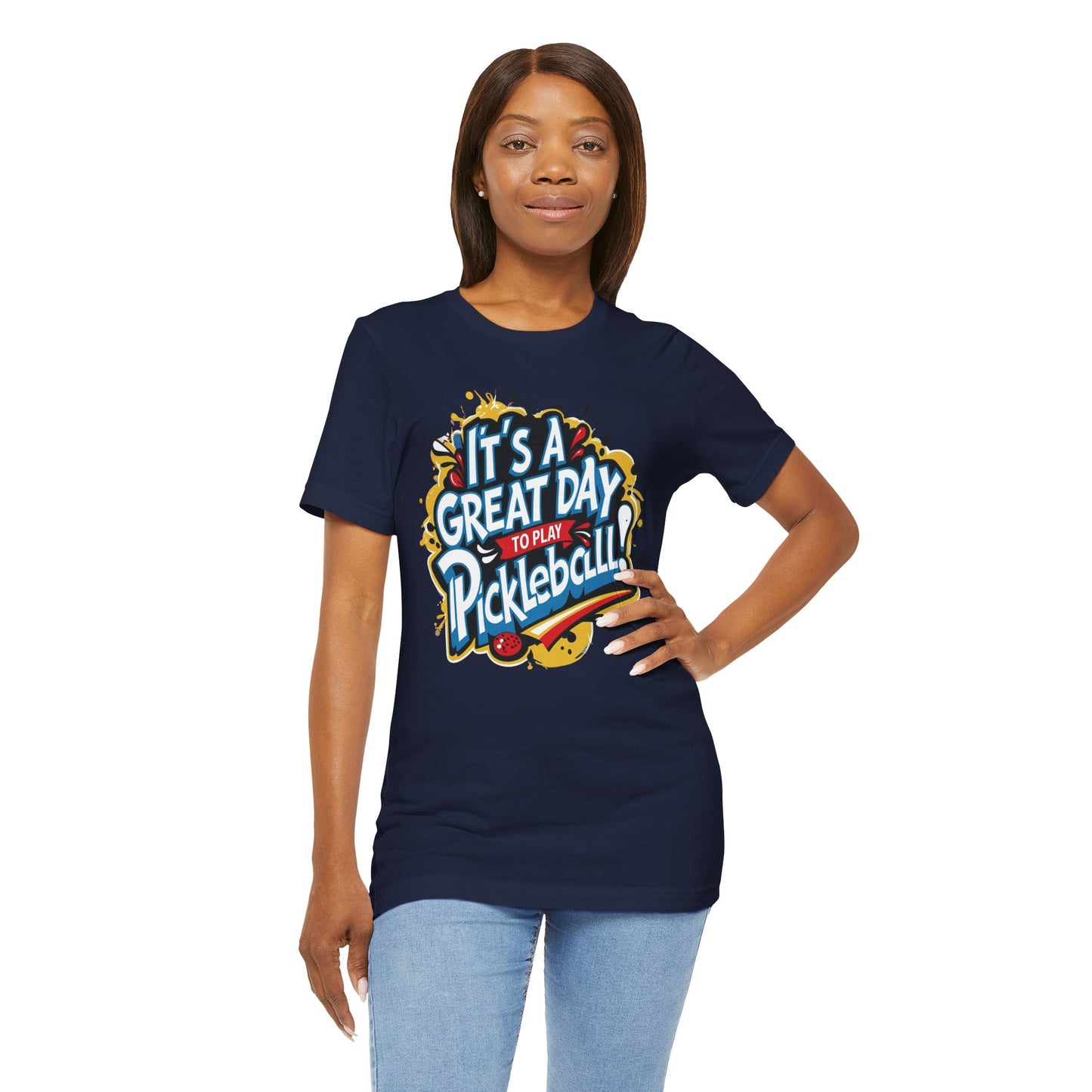 It's a Great Day to Play Pickleball T-Shirt - Unisex Graphic Tee - XS-4XL