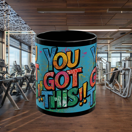 💥  Motivational  💥 You  Got  This!!  💥  Design  💥  Black  Mug    💥   Perfect  for  Gym  Lovers  💥  Encouragement  Gifts  💥 Health  and  Fitness  💥  Daily  Motivation  💥 Coffee  Mug 💥