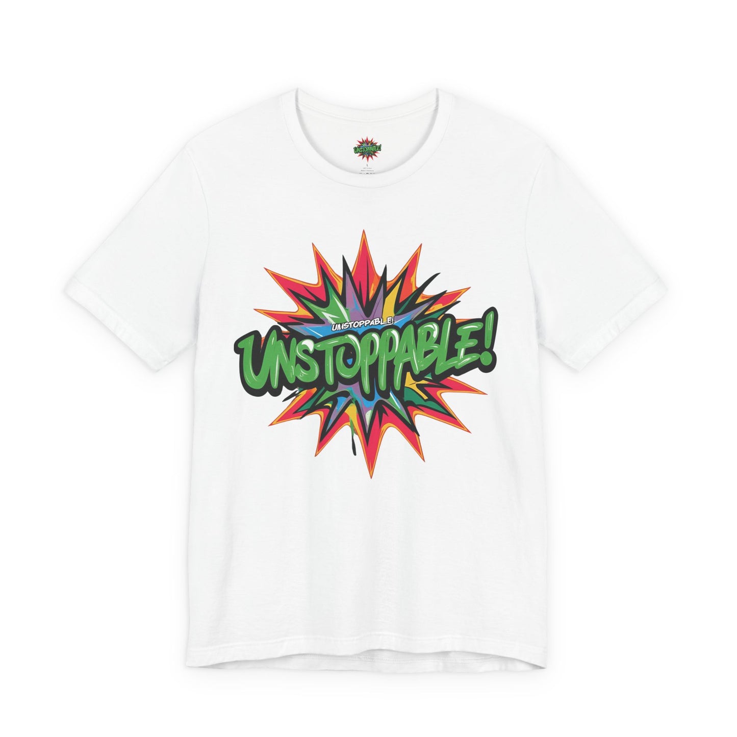 Unisex Jersey Tee - Unstoppable Graphic Design Shirt - Motivation and Fitness