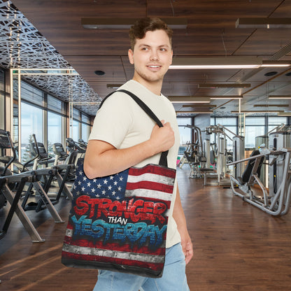 Patriotic Red White Blue Tote Bag - Stronger Than Yesterday - American Flag - Perfect for Fourth of July - Gym - Beach - Shopping - Gifts
