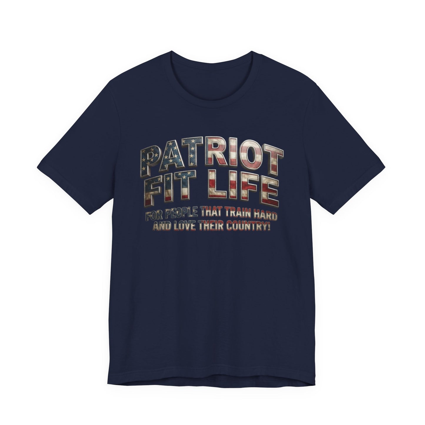 Patriot Fit Life Tee — American Flag Fitness Workout T-Shirt