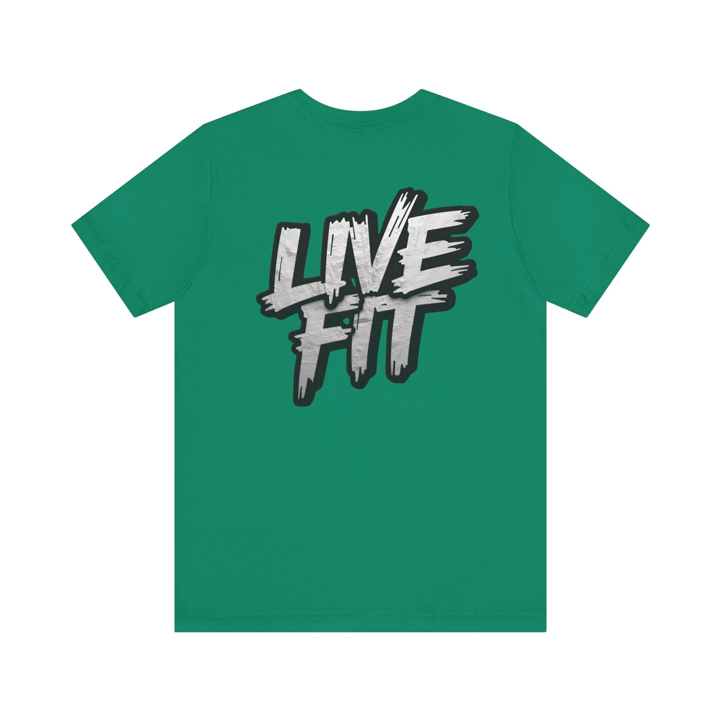 LIVE FIT Unisex Jersey Tee - Fitness Shirt - XS - 4XL -  Workout Apparel -  Motivational T-Shirt - Casual Wear - Gift for Fitness Enthusiasts