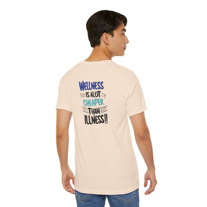 Wellness Awareness Unisex Tee - Wellness Is Alot Cheaper Than Illness!! - Design - S - 3XL - Motivational Health T-Shirt for Self-Care Enthusiasts - Gift for Wellness Events - Positive Vibe Shirt -  [...]