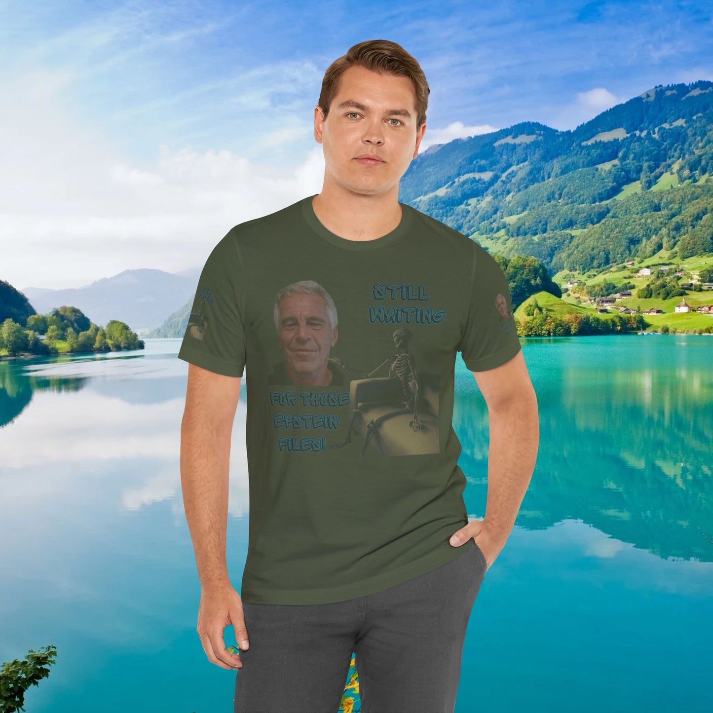 💥 Epstein T-Shirt  💥  Still  Waiting  For  Those  Epstein  Files!  💥  Sizes   XS - 5XL  💥 8  Different  Colors To  Choose  From  💥