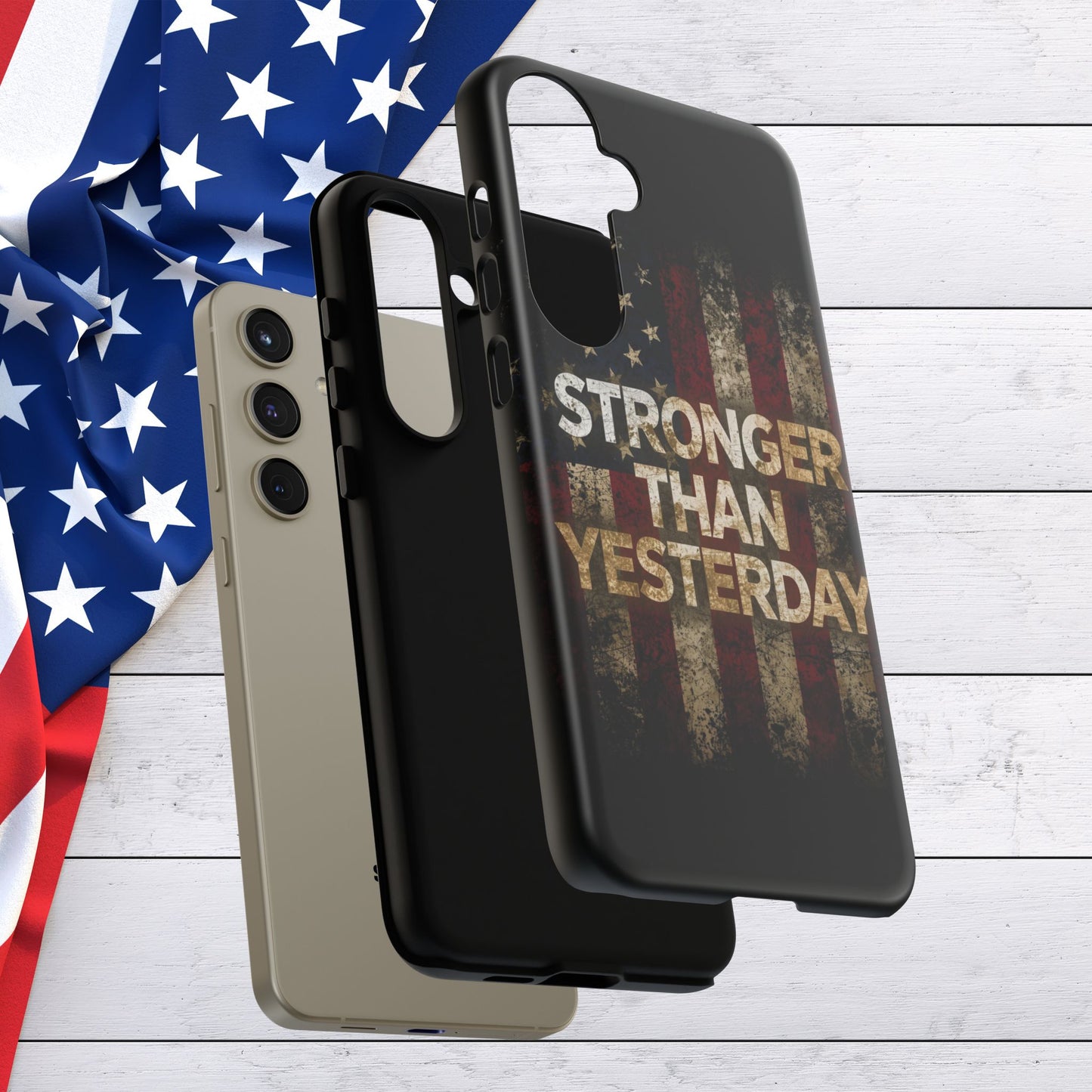 Patriotic Phone Case - Stronger Than Yesterday Print - Against a Vintage American Flag Background - Gift for Veterans, Motivational Quote, USA Pride, Independence Day