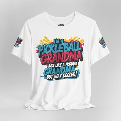 Pickleball Grandma T-Shirt - Way Cooler Than Normal - Funny Jersey Tee - S-2XL