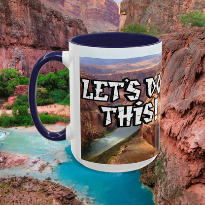 Adventure Coffee Mug - Let's Do This!