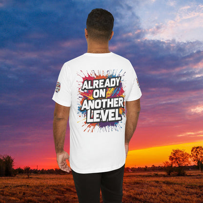 💥 Colorful  💥 Motivation  Tee 💥  'Already on Another Level'  💥 8  Different  Colors  💥 Sizes  XS - 5XL 💥