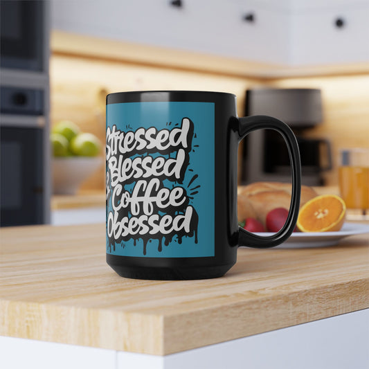 Coffee Lover's 11oz & 15oz Sleek Black Ceramic Mug - Stressed, Blessed & Coffee Obsessed Print, Gift for Coffee Lovers, Gift For Her, Inspirational Mug, Home & Office, Fun Gift Idea