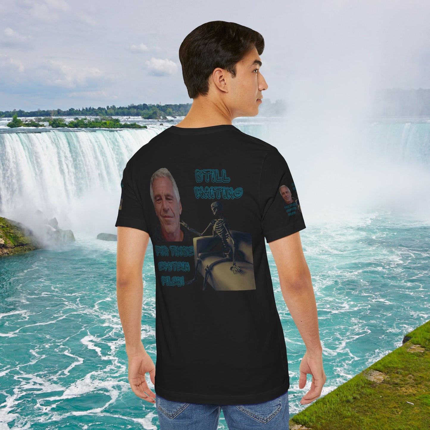 💥 Epstein T-Shirt  💥  Still  Waiting  For  Those  Epstein  Files!  💥  Sizes   XS - 5XL  💥 8  Different  Colors To  Choose  From  💥