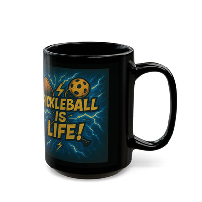 Pickleball Is Life! Design - 11oz 15oz - Ceramic Coffee Mug - Perfect Gift for Players - Gift For Her - Gift For Him - Birthday Gift - Black Coffee Cup - Pickleball Gift - Sports Mug - Fun Drink-ware - Unique Kitchen Decor