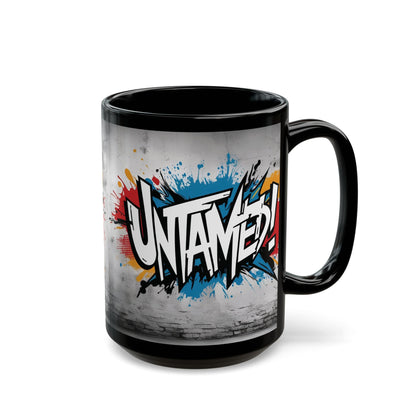 Untamed! Motivational Black Mug - Glossy Ceramic - 11oz/15oz