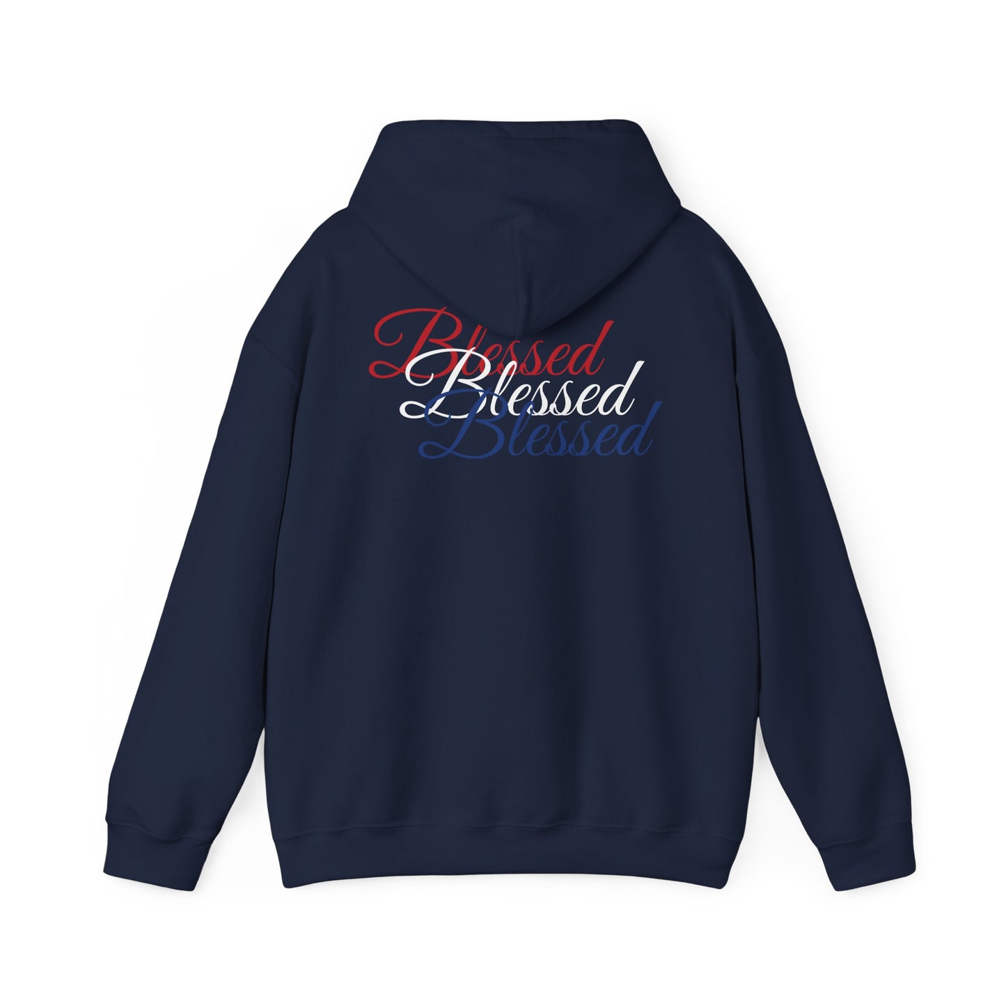 Blessed Hoodie – Patriotic Red, White & Blue Unisex Pullover Sweatshirt with Front & Back Print – Cozy, Positive Vibes Gift
