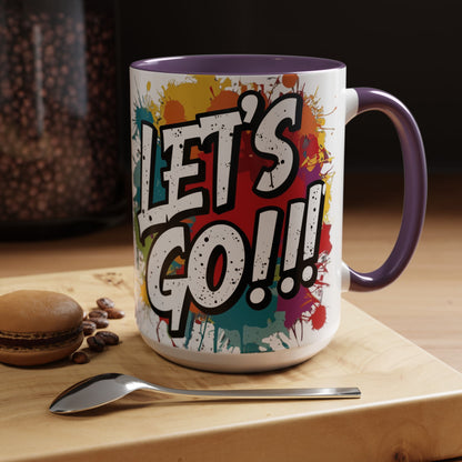 💥Vibrant  💥 Motivational 💥 Ceramic 💥 Coffee Mug 💥  Let's Go! 💥  Never or Now💥 Sizes   11oz   15oz💥  8   Different  Colors  To  Choose  From💥