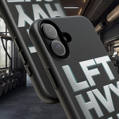 Phone Case — 'LFT HVY SHT' Bold Gym Fitness Protection Case