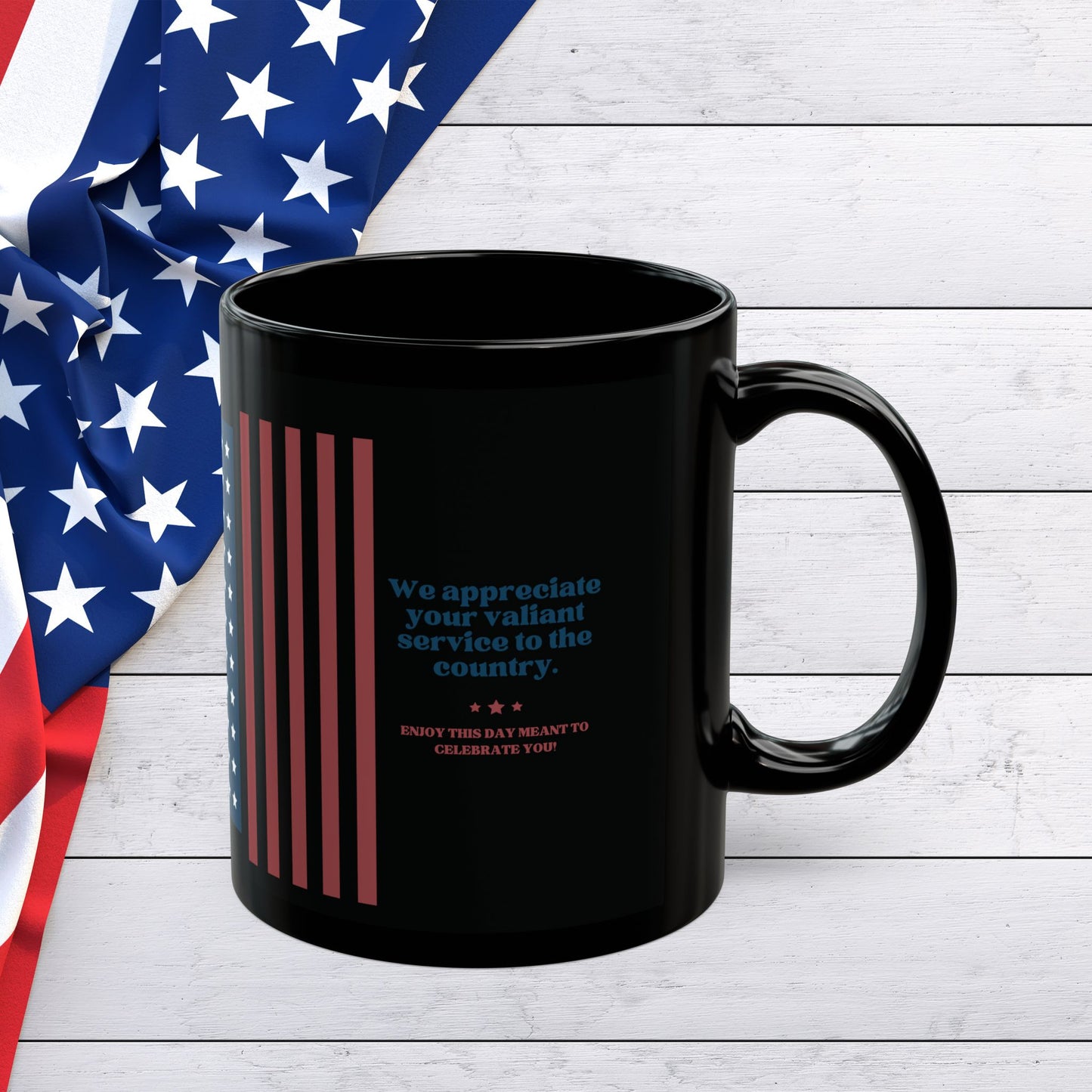 Veteran Appreciation Black Mug — "We appreciate your valiant service to the country" Patriotic Flag Coffee Cup (11oz/15oz)