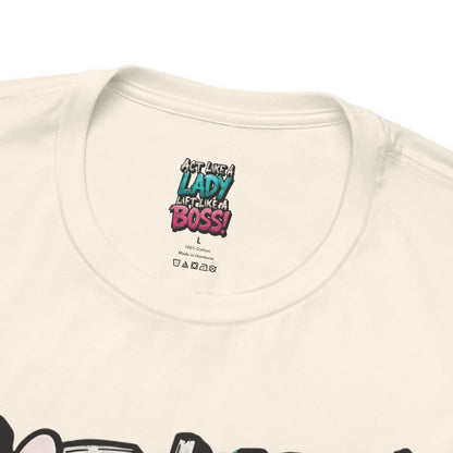 Act Like a Lady Lift Like a Boss - Women's Gym T-Shirt - Empowerment Fitness Tee