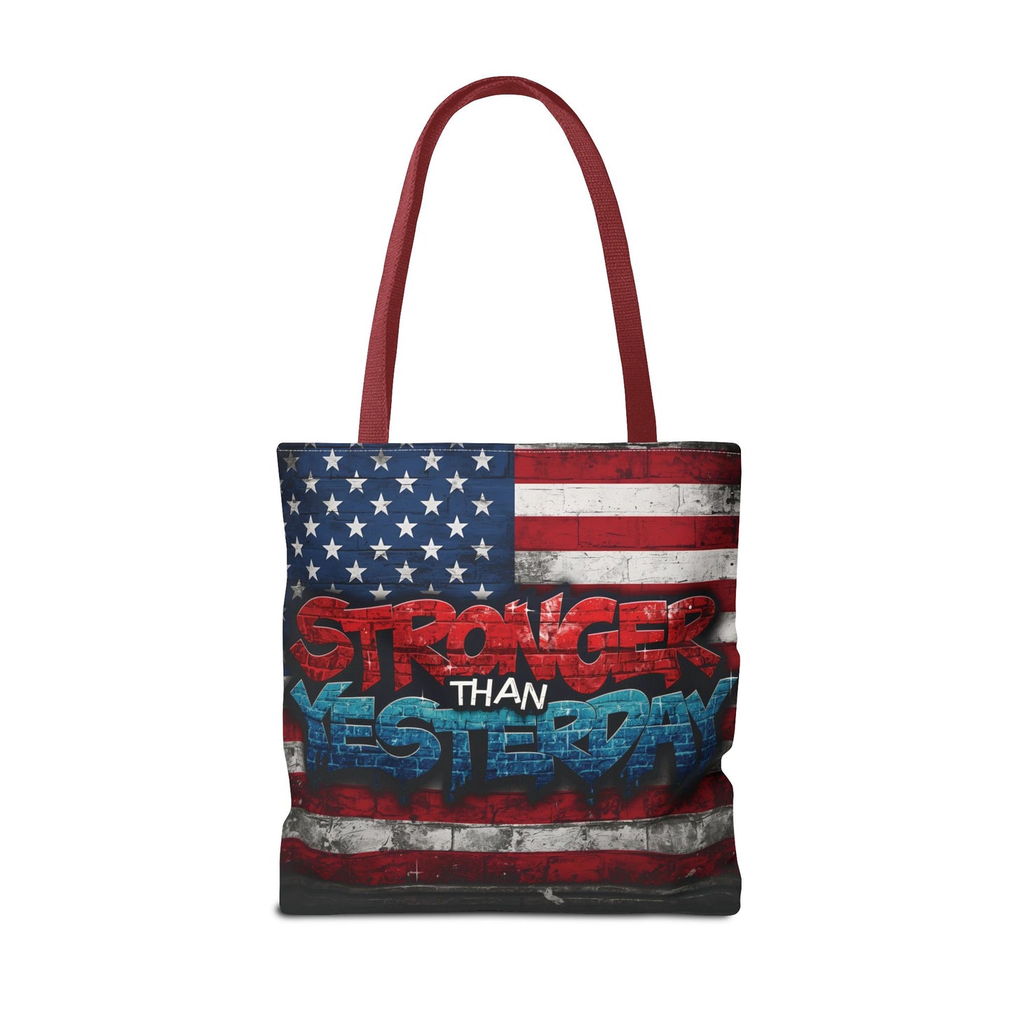 Patriotic Red White Blue Tote Bag - Stronger Than Yesterday - American Flag - Perfect for Fourth of July - Gym - Beach - Shopping - Gifts