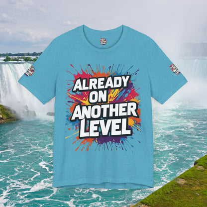 💥 Colorful  💥 Motivation  Tee 💥  'Already on Another Level'  💥 8  Different  Colors  💥 Sizes  XS - 5XL 💥
