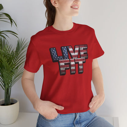 LIVE FIT Patriotic T-Shirt - American Flag Red White Blue - Unisex Fitness Tee