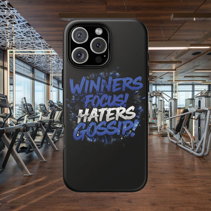 Tough Phone Cases - Winners Focus Hater's Gossip Design