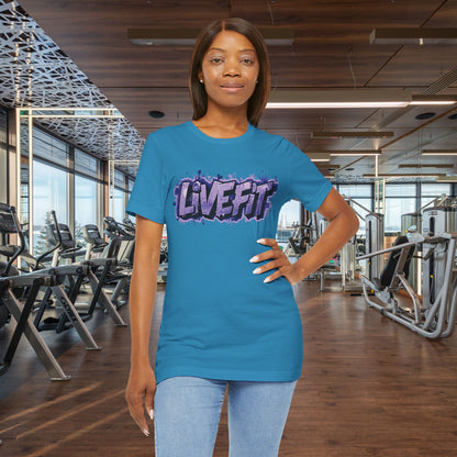 Live Fit Unisex Tee -  Fitness Shirt -  Motivational Graphic Tee -  Workout Apparel -  Casual Wear -  Gift for Gym Lovers -  Active Lifestyle -