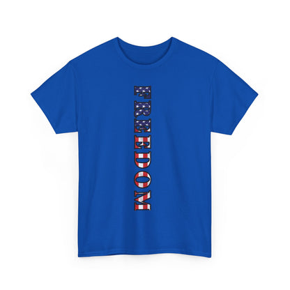 Freedom Patriotic T-Shirt - Red White Blue - American Flag Tee - Unisex S-5XL