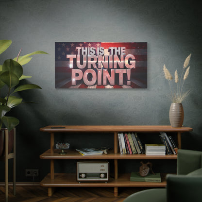Gallery Wrapped Canvas Wall Art - Charlie Kirk Inspired - This Is The Turning Point! - Red White Blue - American Flag Backdrop Design - Multiple Sizes -