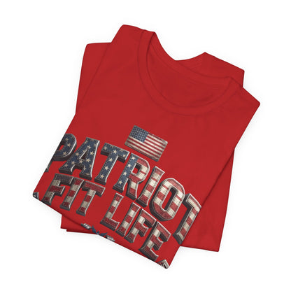 Patriot Fit Life Tee — American Flag Fitness T-Shirt