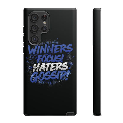 Tough Phone Cases - Winners Focus Hater's Gossip Design