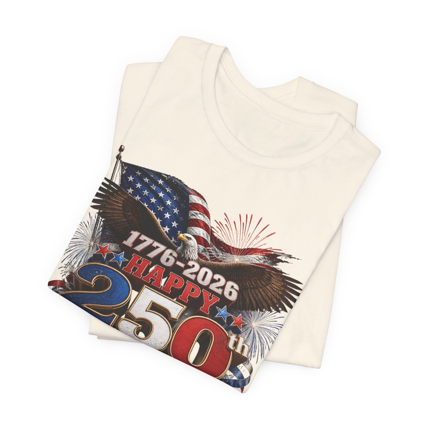 Happy 250th Birthday America T-Shirt | 1776-2026 Patriotic Eagle Flag & Fireworks Tee