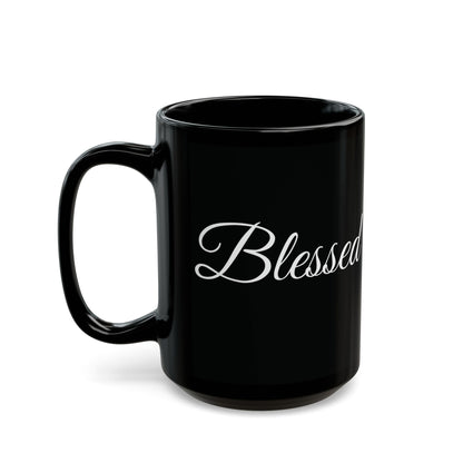 Inspirational Blessed White Print Black Mug 11oz & 15oz