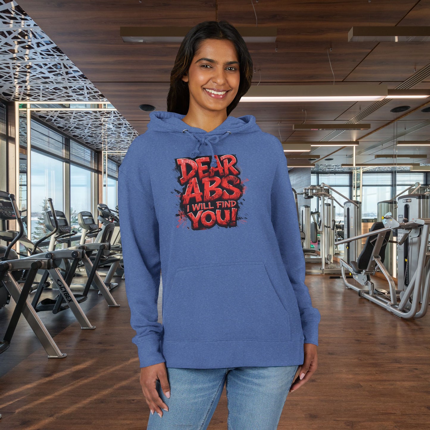 Dear Abs I Will Find You! - Unisex French Terry Hoodie - Motivational Fitness Apparel -