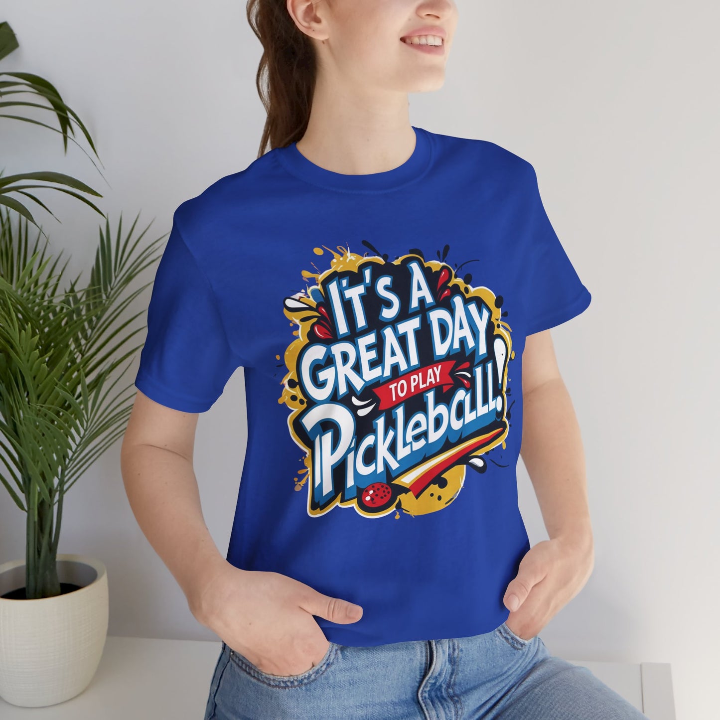 It's a Great Day to Play Pickleball T-Shirt - Unisex Graphic Tee - XS-4XL