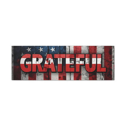 Grateful American Flag Wall Art | Patriotic Canvas Decor, Home Wall Decor, Inspirational Gift, 4th of July Decoration, Veteran's Day