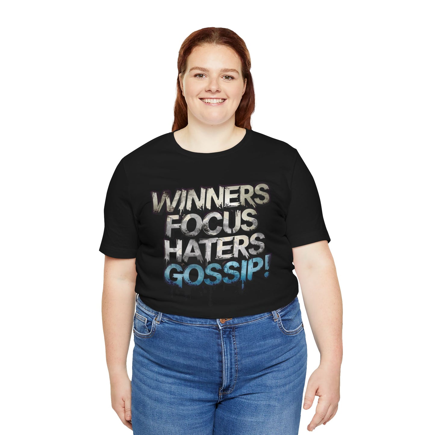 Winners Focus Haters Gossip - Motivational T-Shirt - Bold Graphic Tee - Unisex XS-4XL