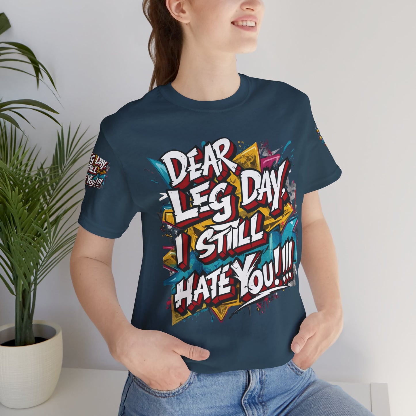 Leg Day Hater T-Shirt