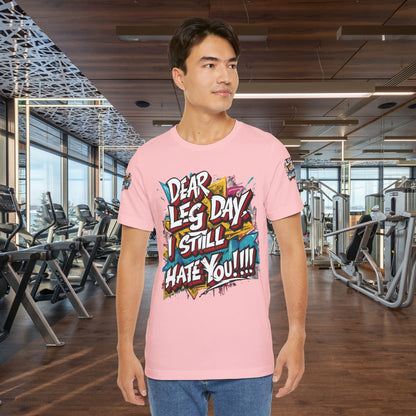 Leg Day Hater T-Shirt