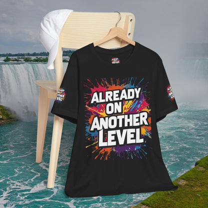 💥 Colorful  💥 Motivation  Tee 💥  'Already on Another Level'  💥 8  Different  Colors  💥 Sizes  XS - 5XL 💥