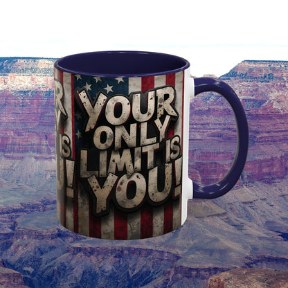 Patriotic Coffee Mug - Motivational Quote - Your Only Limit Is You!, - Perfect Gift for Veterans, Independence Day, Coffee Lovers, Inspirational Decor
