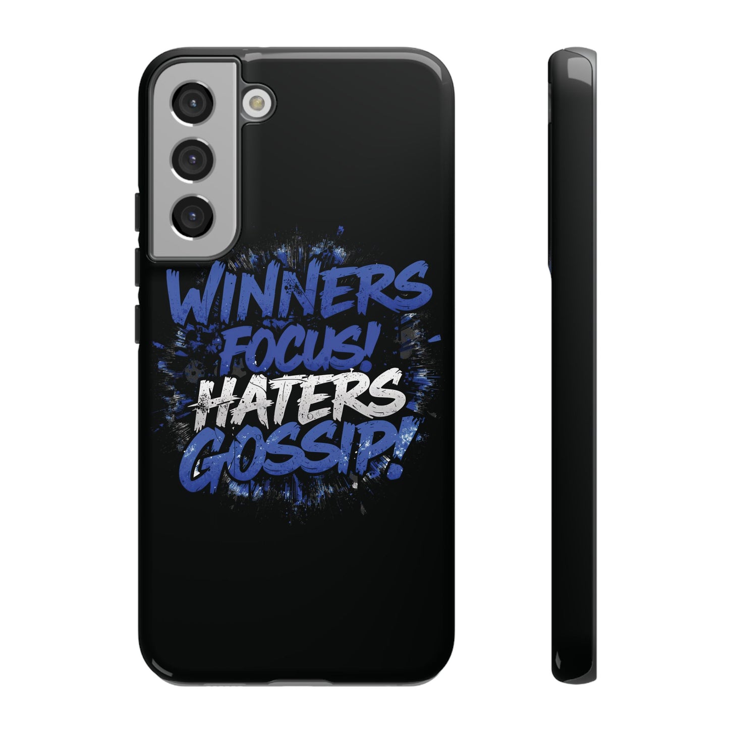 Tough Phone Cases - Winners Focus Hater's Gossip Design