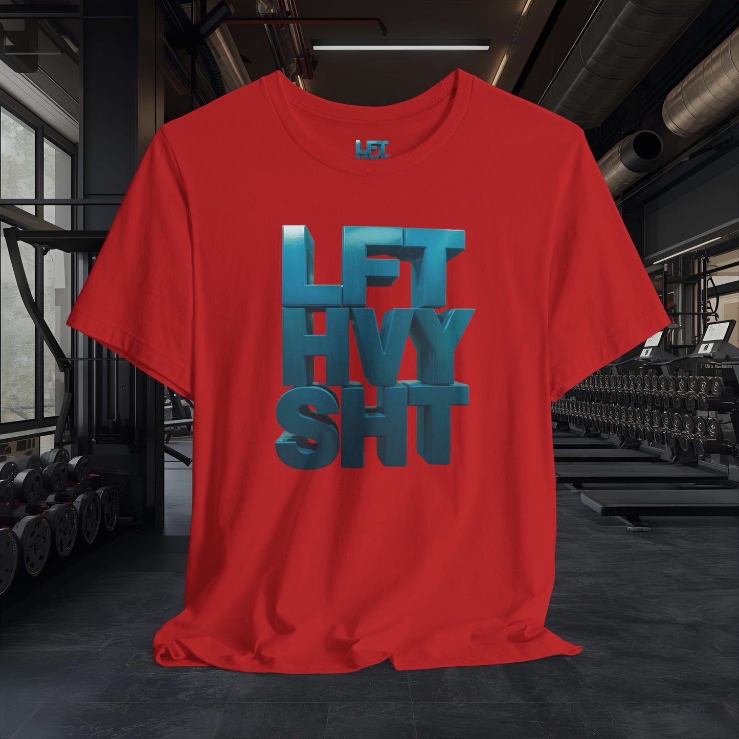 Lift Heavy Shit - LFT HVY SHT - Gym T-Shirt - Motivational Weightlifting Tee