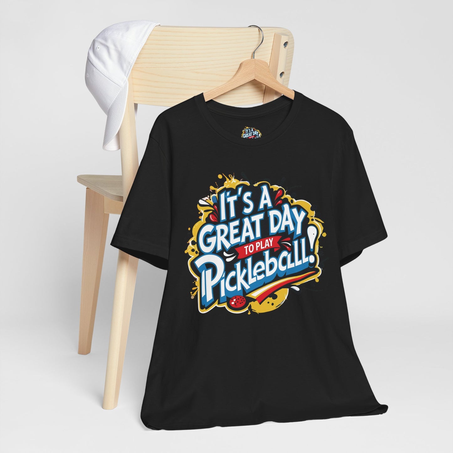 It's a Great Day to Play Pickleball T-Shirt - Unisex Graphic Tee - XS-4XL