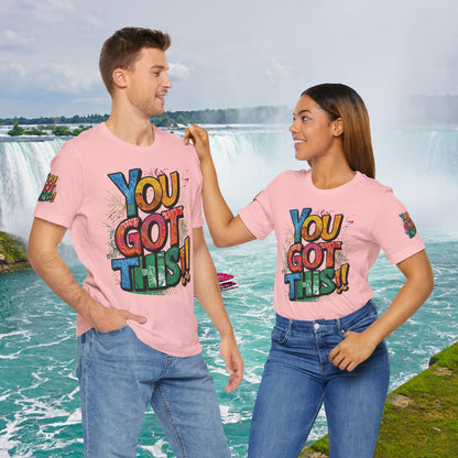 💥 Inspirational  💥  Uplifting  💥 Unisex  Jersey  T-Shirt  💥  You  Got  This!   💥 Motivational  💥 T-Shirts  for  Fitness 💥 &  Everyday  Wear 💥  Sizes   XS - 4XL 💥 Birthday  Gift 💥 17  Different  Colors  to  Choose  From  💥