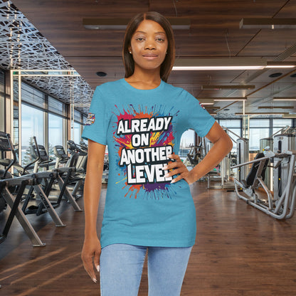 💥 Colorful  💥 Motivation  Tee 💥  'Already on Another Level'  💥 8  Different  Colors  💥 Sizes  XS - 5XL 💥