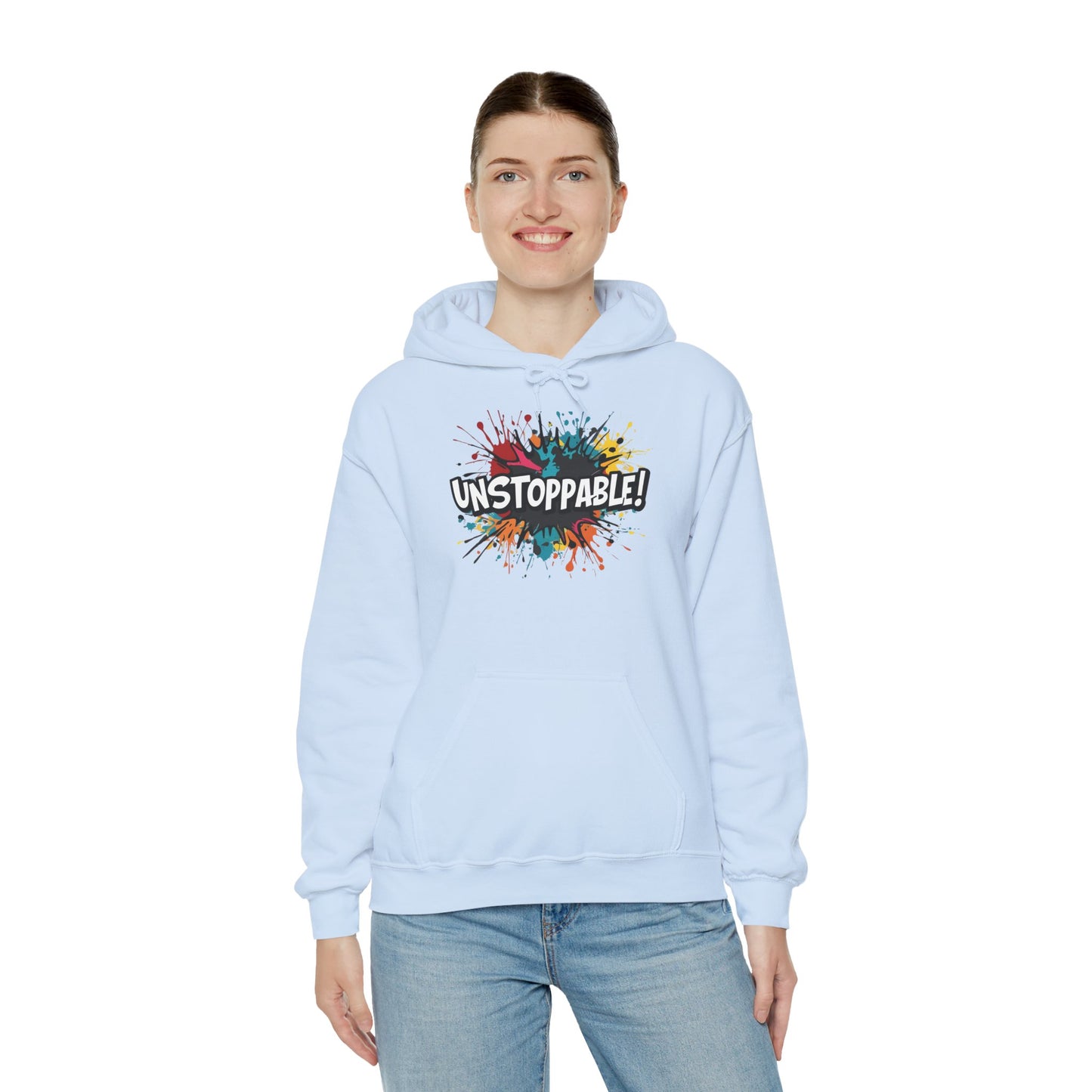 Unstoppable! Paint Splash Hoodie - Motivational Graphic Sweatshirt - Unisex Pullover - S-5XL