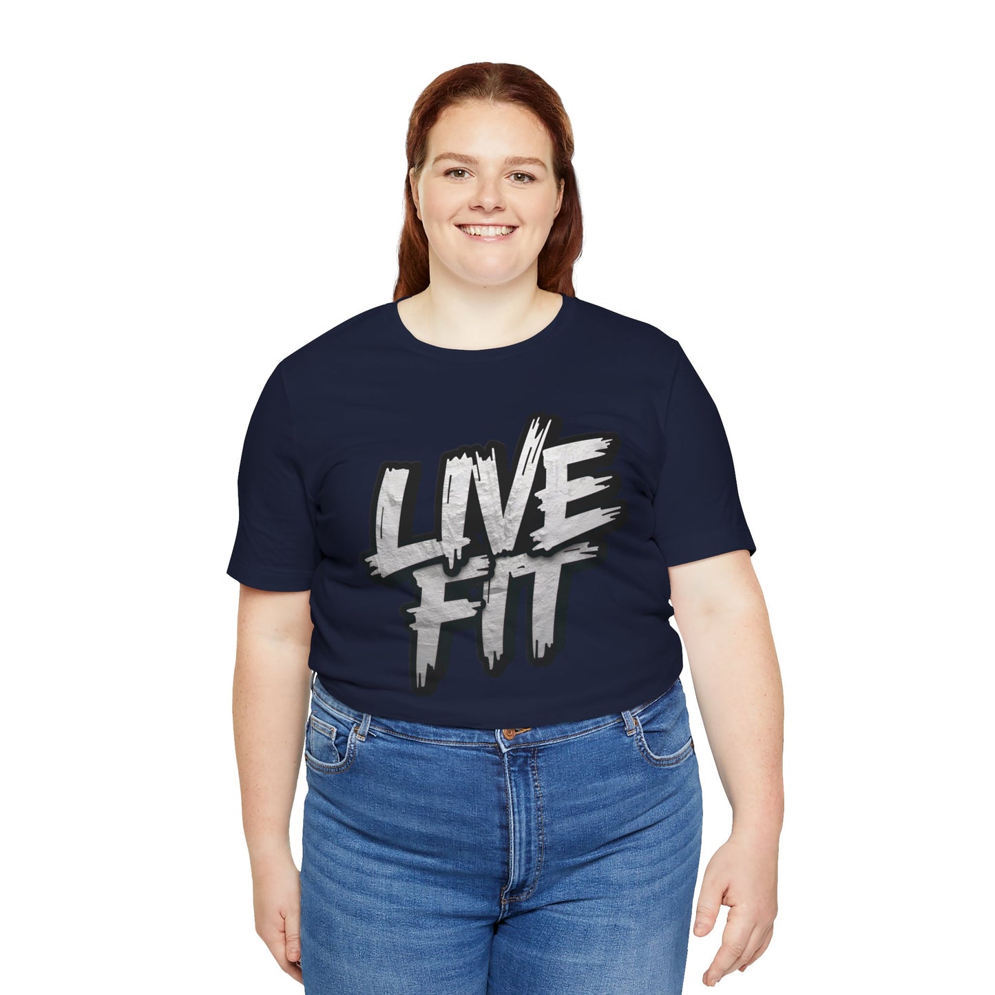 LIVE FIT Unisex Jersey Tee - Fitness Shirt - XS - 4XL -  Workout Apparel -  Motivational T-Shirt - Casual Wear - Gift for Fitness Enthusiasts
